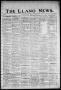 Newspaper: The Llano News. (Llano, Tex.), Vol. 41, No. 21, Ed. 1 Thursday, Febru…
