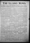 Primary view of The Llano News. (Llano, Tex.), Vol. 33, No. 9, Ed. 1 Thursday, August 10, 1916