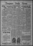 Newspaper: Timpson Daily Times (Timpson, Tex.), Vol. 34, No. 238, Ed. 1 Saturday…