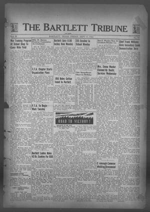 Primary view of object titled 'The Bartlett Tribune and News (Bartlett, Tex.), Vol. 55, No. 52, Ed. 1, Friday, September 11, 1942'.