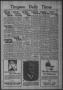 Newspaper: Timpson Daily Times (Timpson, Tex.), Vol. 31, No. 127, Ed. 1 Saturday…