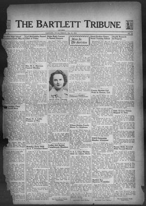 Primary view of object titled 'The Bartlett Tribune and News (Bartlett, Tex.), Vol. 56, No. 36, Ed. 1, Friday, May 21, 1943'.
