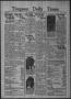 Newspaper: Timpson Daily Times (Timpson, Tex.), Vol. 34, No. 4, Ed. 1 Saturday, …