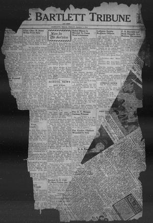 Primary view of object titled 'The Bartlett Tribune and News (Bartlett, Tex.), Vol. 57, No. 16, Ed. 1, Friday, January 7, 1944'.