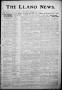 Primary view of The Llano News. (Llano, Tex.), Vol. 34, No. 26, Ed. 1 Thursday, January 3, 1918