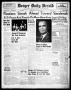 Newspaper: Borger Daily Herald (Borger, Tex.), Vol. 17, No. 241, Ed. 1 Tuesday, …