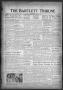 Newspaper: The Bartlett Tribune and News (Bartlett, Tex.), Vol. 70, No. 45, Ed. …