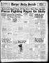 Thumbnail image of item number 1 in: 'Borger Daily Herald (Borger, Tex.), Vol. 17, No. 197, Ed. 1 Sunday, July 11, 1943'.