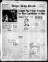 Newspaper: Borger Daily Herald (Borger, Tex.), Vol. 17, No. 145, Ed. 1 Tuesday, …