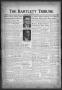 Newspaper: The Bartlett Tribune and News (Bartlett, Tex.), Vol. 72, No. 1, Ed. 1…