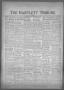 Newspaper: The Bartlett Tribune and News (Bartlett, Tex.), Vol. 72, No. 18, Ed. …