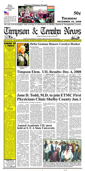 Primary view of object titled 'Timpson & Tenaha News (Timpson, Tex.), Vol. 26, No. 50, Ed. 1 Thursday, December 18, 2008'.