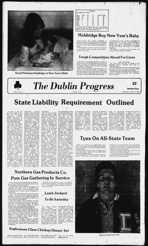 Primary view of object titled 'The Dublin Progress (Dublin, Tex.), Vol. 94, No. 21, Ed. 1 Wednesday, January 6, 1982'.