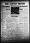 Newspaper: The Clifton Record (Clifton, Tex.), Vol. 45, No. 40, Ed. 1 Friday, No…