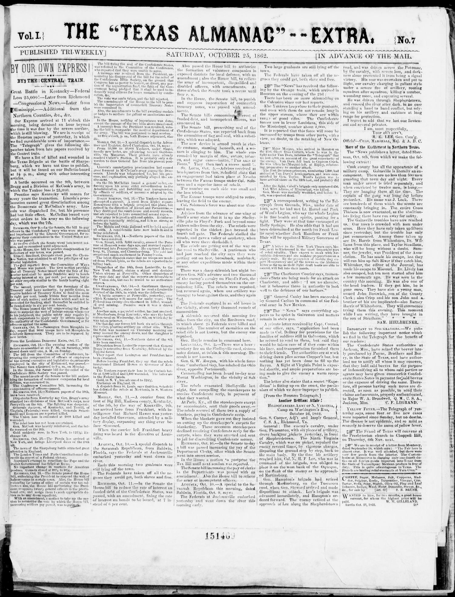 The Texas Almanac -- "Extra." (Austin, Tex.), Vol. 1, No. 7, Ed. 1, Saturday, October 25, 1862
                                                
                                                    [Sequence #]: 1 of 1
                                                