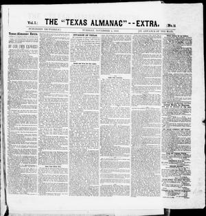 The Texas Almanac -- "Extra." (Austin, Tex.), Vol. 1, No. 11, Ed. 1, Tuesday, November 4, 1862