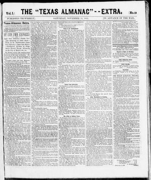 Primary view of object titled 'The Texas Almanac -- "Extra." (Austin, Tex.), Vol. 1, No. 19, Ed. 1, Saturday, November 22, 1862'.