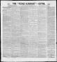 Thumbnail image of item number 1 in: 'The Texas Almanac -- "Extra." (Austin, Tex.), Vol. 1, No. 30, Ed. 1, Thursday, December 18, 1862'.