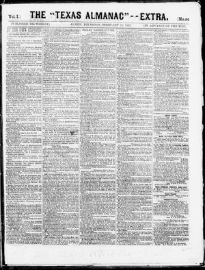 Primary view of The Texas Almanac -- "Extra." (Austin, Tex.), Vol. 1, No. 54, Ed. 1, Thursday, February 12, 1863