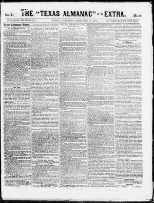 Primary view of object titled 'The Texas Almanac -- "Extra." (Austin, Tex.), Vol. 1, No. 58, Ed. 1, Saturday, February 21, 1863'.