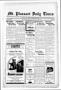 Newspaper: Mt. Pleasant Daily Times (Mount Pleasant, Tex.), Vol. 12, No. 285, Ed…