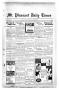 Newspaper: Mt. Pleasant Daily Times (Mount Pleasant, Tex.), Vol. 12, No. 252, Ed…