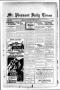 Newspaper: Mt. Pleasant Daily Times (Mount Pleasant, Tex.), Vol. 12, No. 220, Ed…