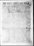 Thumbnail image of item number 1 in: 'The Daily Ledger and Texan (San Antonio, Tex.), Vol. 1, No. 125, Ed. 1, Friday, May 18, 1860'.
