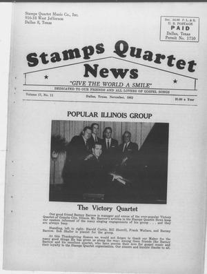 Primary view of object titled 'Stamps Quartet News (Dallas, Tex.), Vol. 17, No. 11, Ed. 1 Thursday, November 1, 1962'.
