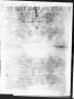 Thumbnail image of item number 1 in: 'The Daily Ledger and Texan (San Antonio, Tex.), Vol. 1, No. 133, Ed. 1, Wednesday, May 30, 1860'.