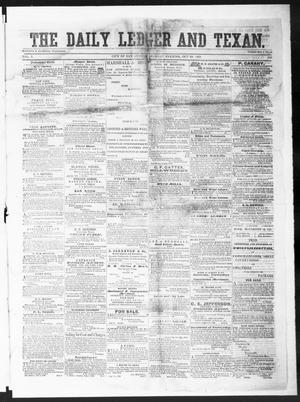 Primary view of object titled 'The Daily Ledger and Texan (San Antonio, Tex.), Vol. 1, No. 320, Ed. 1, Monday, October 29, 1860'.