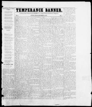 Primary view of object titled 'Temperance Banner (Austin, Tex.), Vol. 1, No. 1, Ed. 1, Monday, September 2, 1872'.