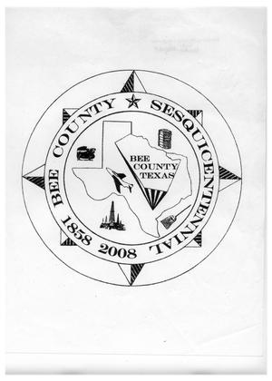 Primary view of object titled 'Bee County Sesquicentennial Seal 2008'.