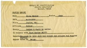 Primary view of object titled '[Clyde Champion Barrow Wanted Report, 04/13/1933 - Dallas, Texas Police Department]'.