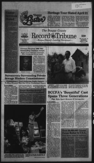 Primary view of object titled 'The Bosque County Record Tribune (Clifton, Tex.), Vol. 95, No. 15, Ed. 1 Thursday, April 12, 1990'.