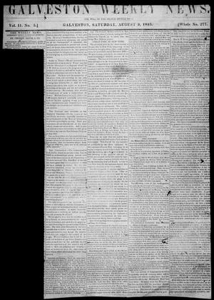 Primary view of object titled 'Galveston Weekly News. (Galveston, Tex.), Vol. 2, No. 5, Ed. 1, Saturday, August 9, 1845'.
