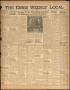Newspaper: The Ennis Weekly Local (Ennis, Tex.), Vol. 21, No. 37, Ed. 1 Thursday…