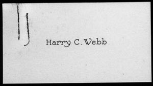 Primary view of object titled '[Gray thick paper with "Harry C. Webb" in black type]'.
