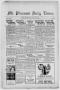 Newspaper: Mt. Pleasant Daily Times (Mount Pleasant, Tex.), Vol. 16, No. 186, Ed…