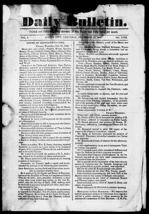 Primary view of object titled 'Daily Bulletin. (Austin, Tex.), Vol. 1, No. 18, Ed. 1, Saturday, December 18, 1841'.