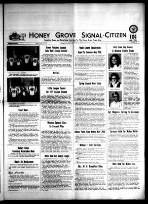 Primary view of object titled 'Honey Grove Signal-Citizen (Honey Grove, Tex.), Vol. 79, No. 17, Ed. 1 Friday, May 21, 1971'.