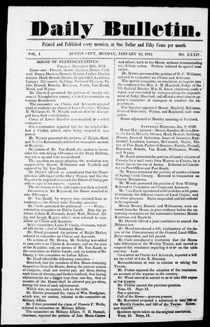 Primary view of object titled 'Daily Bulletin. (Austin, Tex.), Vol. 1, No. 34, Ed. 1, Monday, January 10, 1842'.