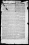 Thumbnail image of item number 1 in: 'Texas National Register. (Washington, Tex.), Vol. 1, No. 1, Ed. 1, Saturday, December 7, 1844'.
