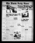 Newspaper: The Ennis Daily News (Ennis, Tex.), Vol. 68, No. [164], Ed. 1 Monday,…