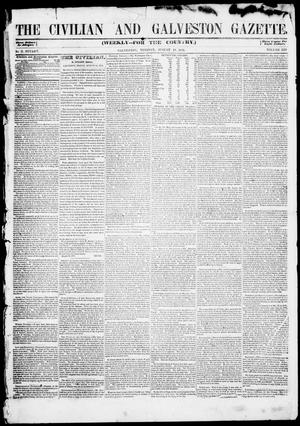 Primary view of object titled 'The Civilian and Galveston Gazette. (Galveston, Tex.), Vol. 13, Ed. 1, Tuesday, August 19, 1851'.