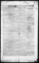 Thumbnail image of item number 2 in: 'Colorado Gazette and Advertiser. (Matagorda, Tex.), Vol. 3, No. 26, Ed. 1, Saturday, July 9, 1842'.