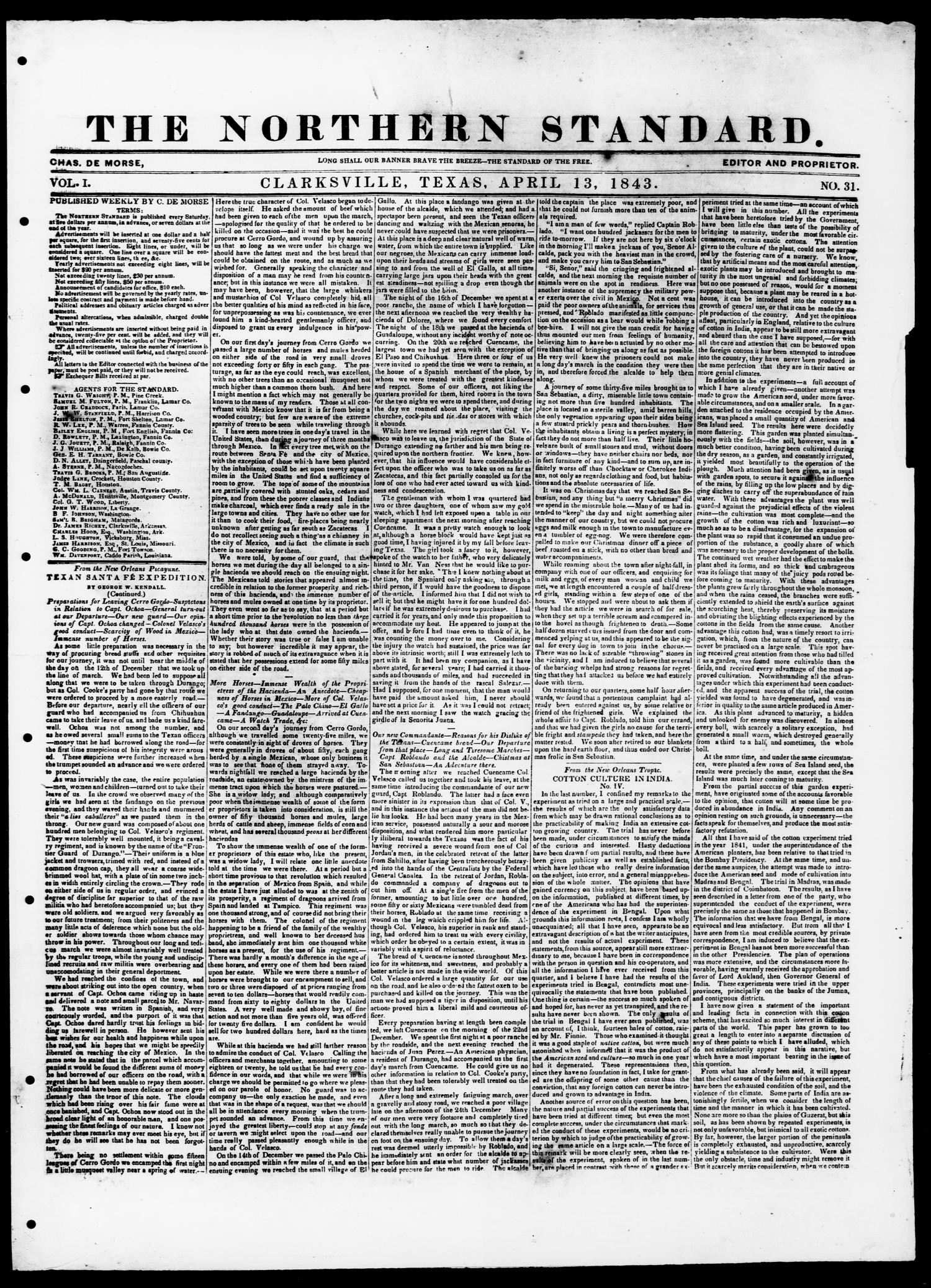 The Northern Standard. (Clarksville, Tex.), Vol. 1, No. 31, Ed. 1, Thursday, April 13, 1843
                                                
                                                    [Sequence #]: 1 of 4
                                                