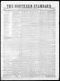 Primary view of The Northern Standard. (Clarksville, Tex.), Vol. 6, No. 33, Ed. 1, Saturday, December 16, 1848
