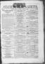 Thumbnail image of item number 1 in: 'Texas State Gazette. (Austin, Tex.), Vol. 2, No. 50, Ed. 1, Saturday, August 2, 1851'.
