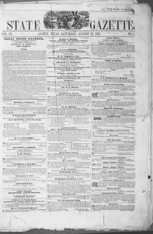 Primary view of object titled 'Texas State Gazette. (Austin, Tex.), Vol. 3, No. 1, Ed. 1, Saturday, August 23, 1851'.